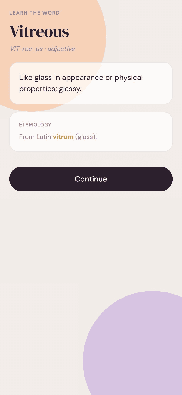 The Zazu app's word screen — the word Vitreous with its definition and Latin etymology, vitrum (glass)